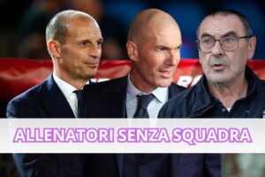 Allegri - Zidane - Sarri