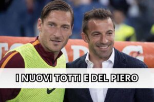 Totti - Del Piero