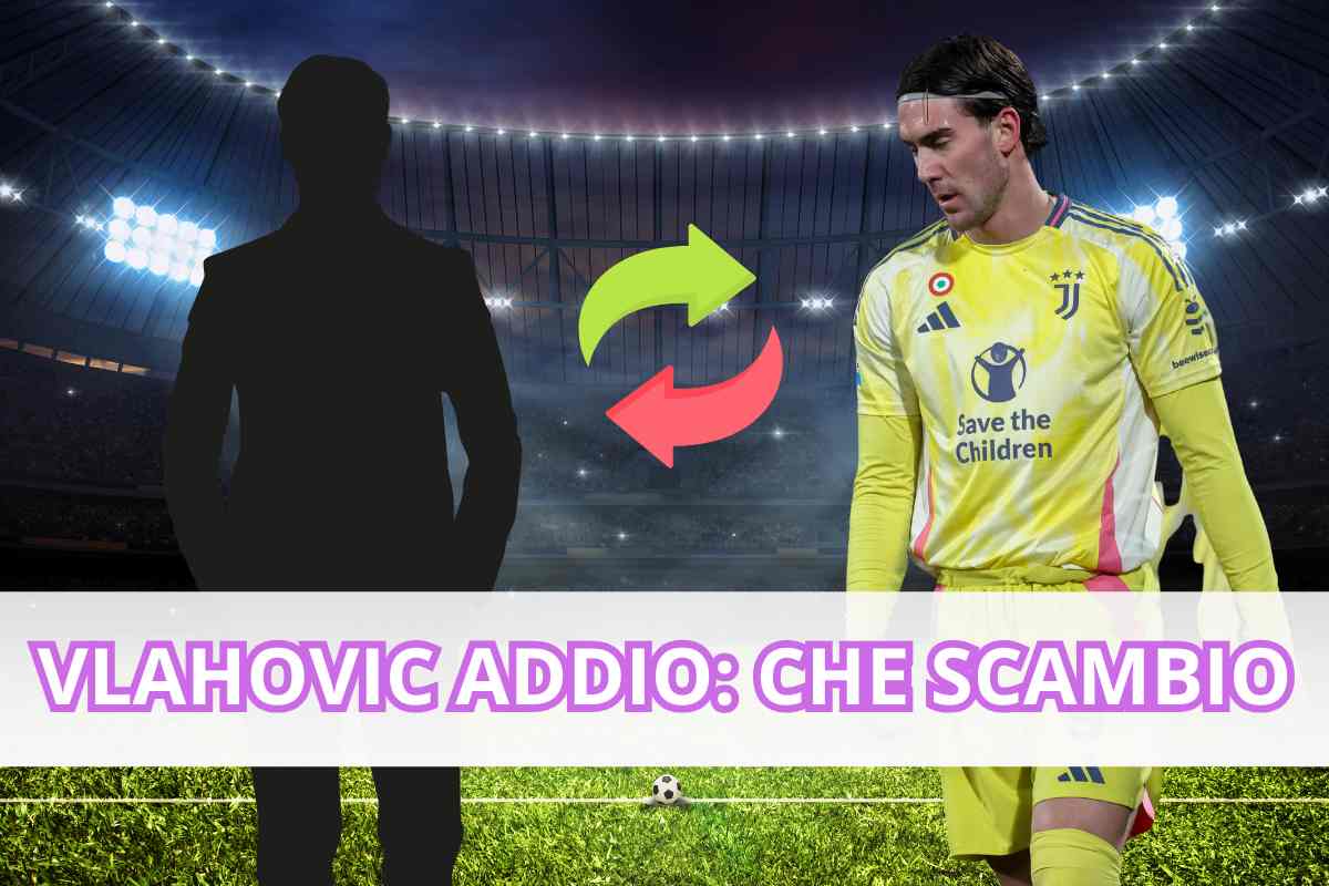 Juve, addio Vlahovic: scambio con un top assoluto, la mossa a sorpresa di Giuntoli